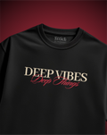 Deep Vibes Black T-Shirt